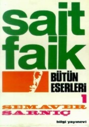 Semaver sarniç sait faik - semaver-sarniÇ,,